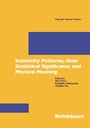 Cover: Seismicity Patterns, their Statistical Significance and Physical Meaning - Birkhäuser
