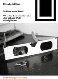 Cover: Sch&ouml;ne neue Stadt - Birkh&auml;user Verlag GmbH