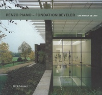 Abbildung von: Renzo Piano - Fondation Beyeler - Birkhäuser Verlag GmbH