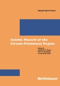 Cover: Seismic Hazard of the Circum-Pannonian Region - Birkh&auml;user