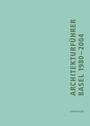 Cover: Architekturf&uuml;hrer Basel 1980-2004 - Birkh&auml;user Verlag GmbH