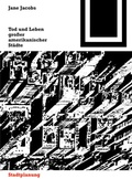 Cover: Tod und Leben gro&szlig;er amerikanischer St&auml;dte - Birkh&auml;user Verlag GmbH