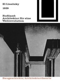 Cover: 1929 Ru&szlig;land: Architektur f&uuml;r eine Weltrevolution - Birkh&auml;user Verlag GmbH