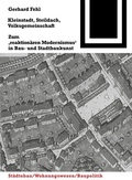 Cover: Kleinstadt, Steildach, Volksgemeinschaft - Birkh&auml;user Verlag GmbH
