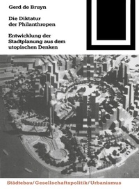 Abbildung von: Die Diktatur der Philanthropen - Birkhäuser Verlag GmbH