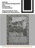 Cover: &Auml;sthetik der sch&ouml;nen Gen&uuml;gsamkeit oder Arts and Crafts als Lebensform - Birkh&auml;user Verlag GmbH