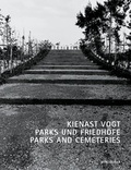 Cover: Parks und Friedh&ouml;fe / Parks and Cemeteries - Birkh&auml;user Verlag GmbH