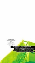 Cover: Gr&ouml;ssere Gegner gesucht / Stronger Opponents Wanted - Birkh&auml;user Verlag GmbH