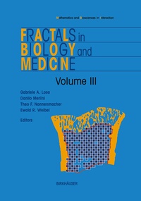Abbildung von: Fractals in Biology and Medicine - Birkhäuser