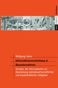 Cover: Informationsverarbeitung in Bauunternehmen - Birkh&auml;user