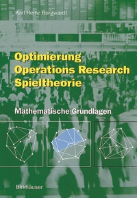 Abbildung von: Optimierung Operations Research Spieltheorie - Birkhäuser