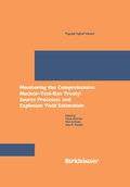 Cover: Monitoring the Comprehensive Nuclear-Test-Ban Treaty: Source Processes and Explosion Yield Estimation - Birkh&auml;user
