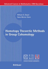 Abbildung von: Homotopy Theoretic Methods in Group Cohomology - Birkhäuser