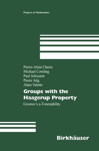 Abbildung von: Groups with the Haagerup Property - Birkhäuser