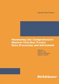 Cover: Monitoring the Comprehensive Nuclear-Test-Ban Treaty: Data Processing and Infrasound - Birkh&auml;user