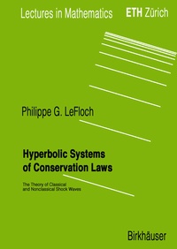 Enlarge image Cover: Hyperbolic Systems of Conservation Laws - Birkhäuser