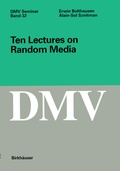 Cover: Ten Lectures on Random Media - Birkh&auml;user