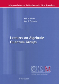 Abbildung von: Lectures on Algebraic Quantum Groups - Birkhäuser