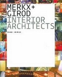 Enlarge image Cover: Merkx + Girod: Interior Architects - Birkhäuser Verlag GmbH