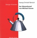 Cover: Der Wasserkessel von Michael Graves - Birkh&auml;user Verlag GmbH