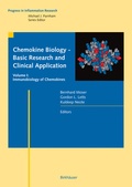 Cover: Chemokine Biology - Basic Research and Clinical Application - Birkh&auml;user