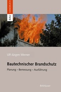 Cover: Bautechnischer Brandschutz - Birkh&auml;user