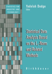 Enlarge image Cover: Statistical Data Analysis Based on the L1-Norm and Related Methods - Birkhäuser