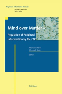 Abbildung von: Mind over Matter - Regulation of Peripheral Inflammation by the CNS - Birkhäuser