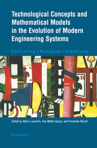 Abbildung von: Technological Concepts and Mathematical Models in the Evolution of Modern Engineering Systems - Birkhäuser