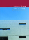 Cover: Luxus Wohnen / Luxury Living - Birkh&auml;user Verlag GmbH