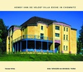 Cover: Henry van de Veldes Villa Esche in Chemnitz - Birkh&auml;user Verlag GmbH