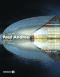 Cover: Paul Andreu, Architect - Birkh&auml;user