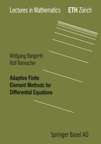 Enlarge image Cover: Adaptive Finite Element Methods for Differential Equations - Birkhäuser