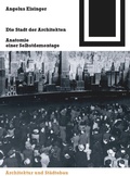 Cover: Die Stadt der Architekten - Birkh&auml;user Verlag GmbH