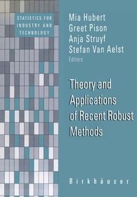Enlarge image Cover: Theory and Applications of Recent Robust Methods - Birkhäuser