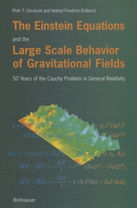 Abbildung von: The Einstein Equations and the Large Scale Behavior of Gravitational Fields - Birkhäuser
