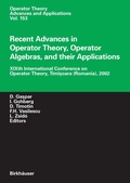 Cover: Recent Advances in Operator Theory, Operator Algebras, and their Applications - Birkh&auml;user