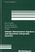 Cover: Infinite Dimensional Algebras and Quantum Integrable Systems - Birkh&auml;user