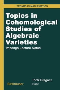 Abbildung von: Topics in Cohomological Studies of Algebraic Varieties - Birkhäuser