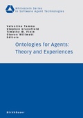 Cover: Ontologies for Agents: Theory and Experiences - Birkh&auml;user