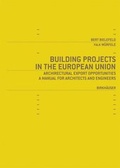 Cover: Building Projects in the European Union - Birkh&auml;user
