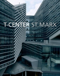 Abbildung von: T-Center St. Marx, Wien / Vienna - Birkhäuser Verlag GmbH