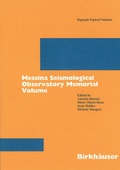 Cover: Messina Seismological Observatory Memorial Volume - Birkh&auml;user