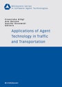 Cover: Applications of Agent Technology in Traffic and Transportation - Birkhäuser