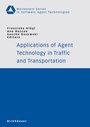 Cover: Applications of Agent Technology in Traffic and Transportation - Birkhäuser