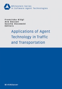 Enlarge image Cover: Applications of Agent Technology in Traffic and Transportation - Birkhäuser