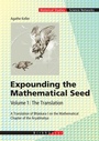 Cover: Expounding the Mathematical Seed. Vol. 1: The Translation - Birkhäuser