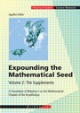 Cover: Expounding the Mathematical Seed. Vol. 2: The Supplements - Birkhäuser