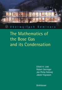 Enlarge image Cover: The Mathematics of the Bose Gas and its Condensation - Birkhäuser