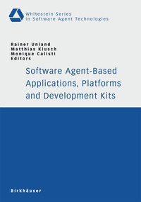 Enlarge image Cover: Software Agent-Based Applications, Platforms and Development Kits - Birkhäuser